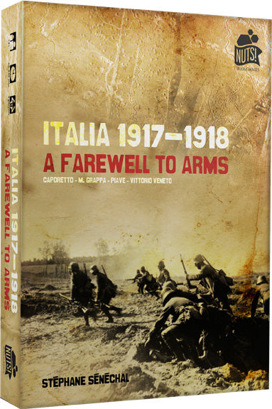 Italia 1917-1918: A Farewell To Arms
