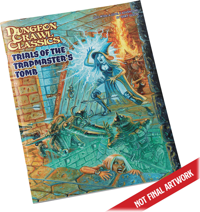 Dungeon Crawl Classics RPG: #106 - Trials of the Trapmasterâ€™s Tomb