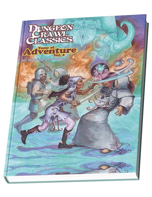 Dungeon Crawl Classics RPG: Tome of Adventure - Volume 2
