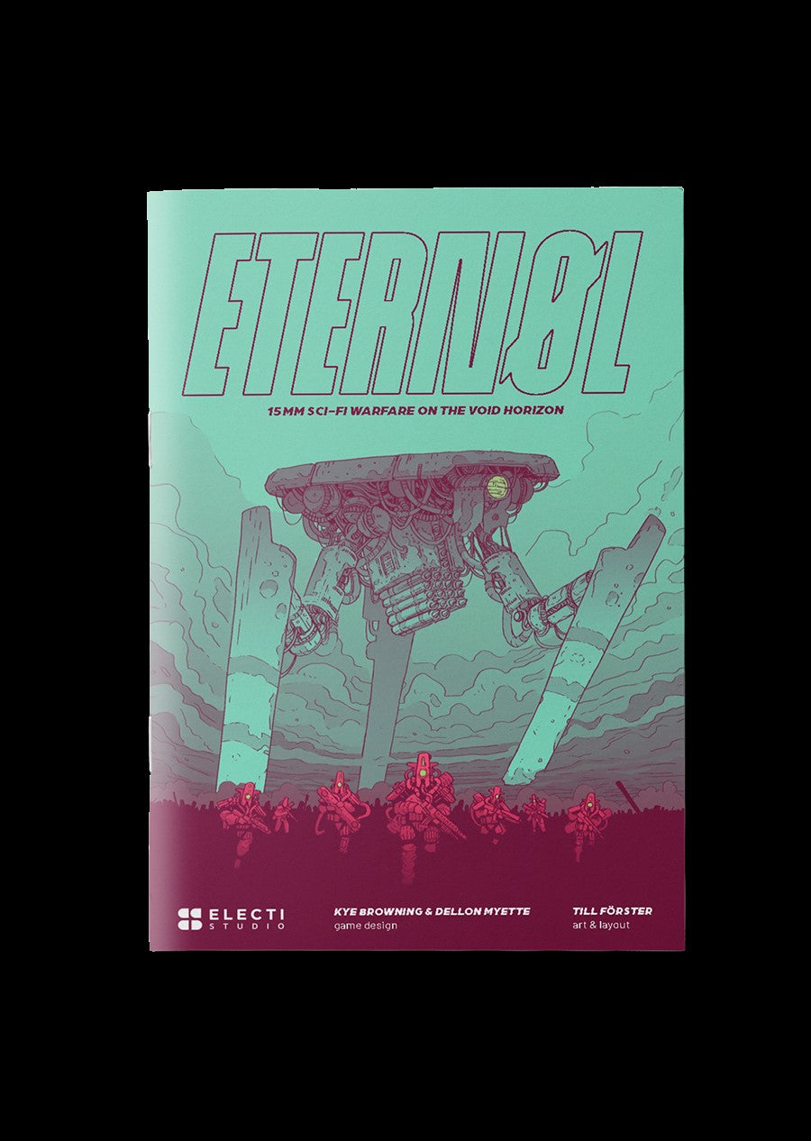Eternol: 15mm Sci-Fi warfare across the Void Horizon