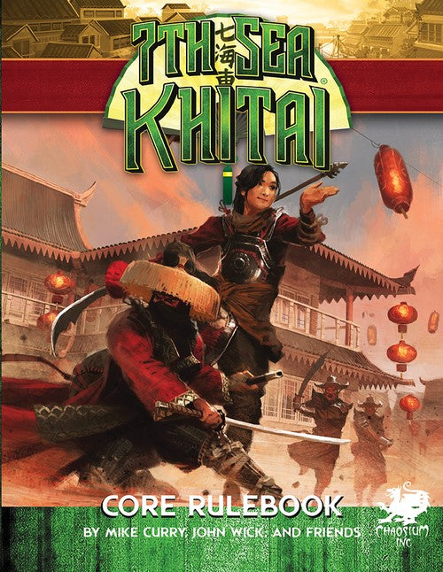 7th Sea RPG: 2nd Edition - Khitai