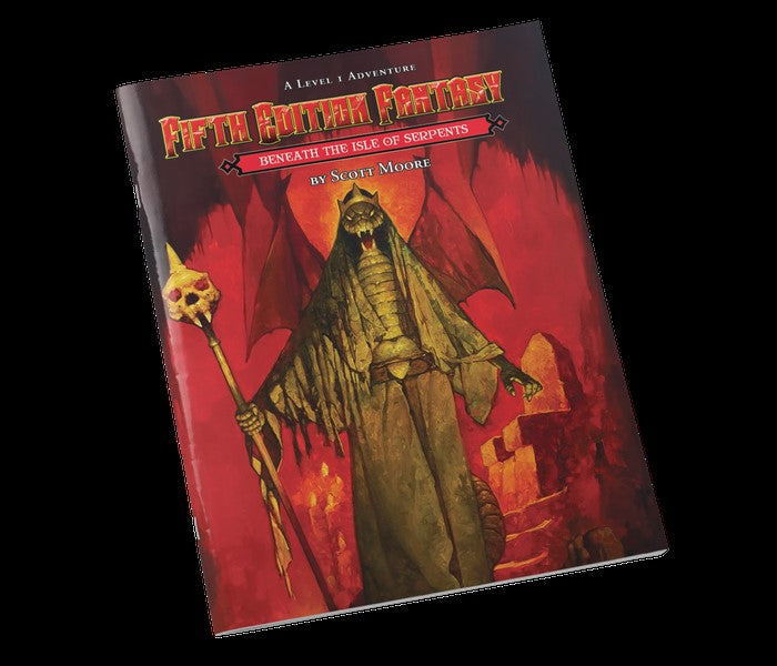 Fifth Edition Fantasy: #028 - Beneath the Isle of the Serpents