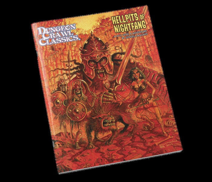 Dungeon Crawl Classics RPG: Hellpits of Nightfang