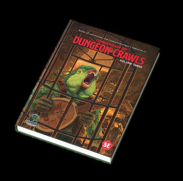 Compendium of Dungeon Crawls: Volume 3 - Through Caves and Forests (5E)