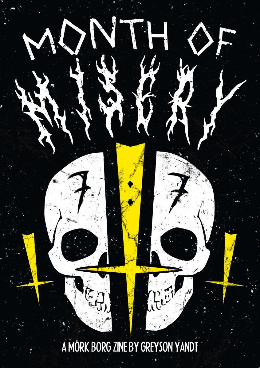 Month of Misery: Miserable Spice (Mork Borg)