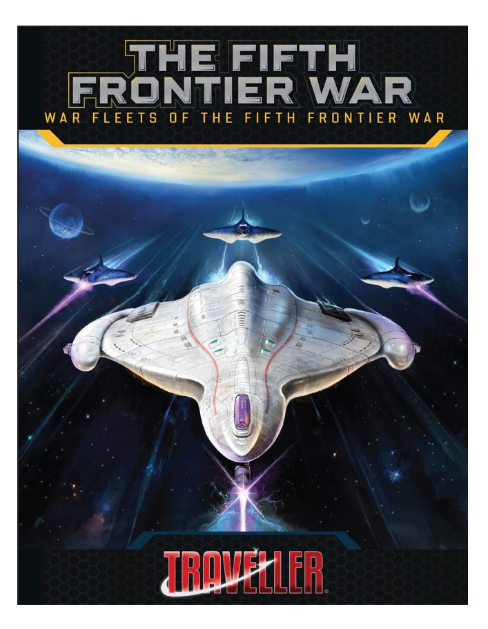 Traveller RPG: Fifth Frontier War - War Fleets of the Fifth Frontier War