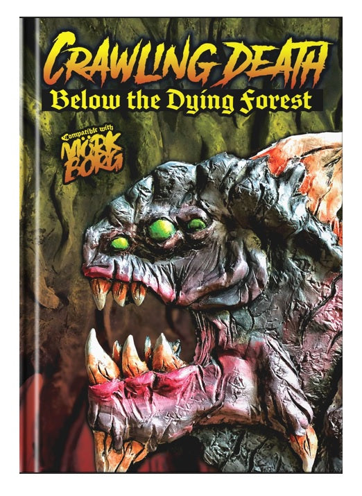 Crawling Death: Below the Dying Forest (Mork Borg)