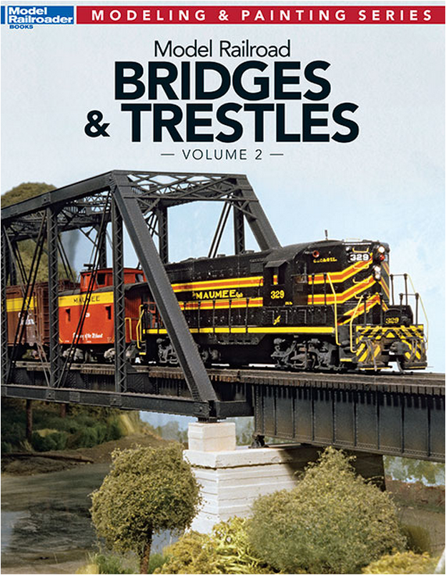 Kalmbach Publishing Company 12474 MRR BRIDGES & TRASTLES Vol-2