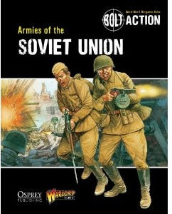 Bolt Action: Armies of the Soviet Union