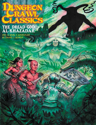 Dungeon Crawl Classics RPG: #090 - The Dread God of Al-Khazadar (Sketch cover variant)