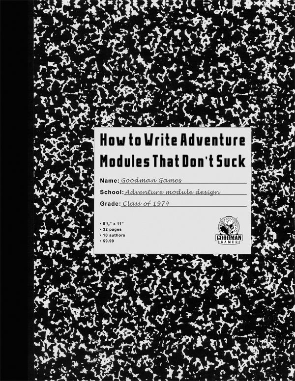 How to Write Adventure Modules That Don`t Suck