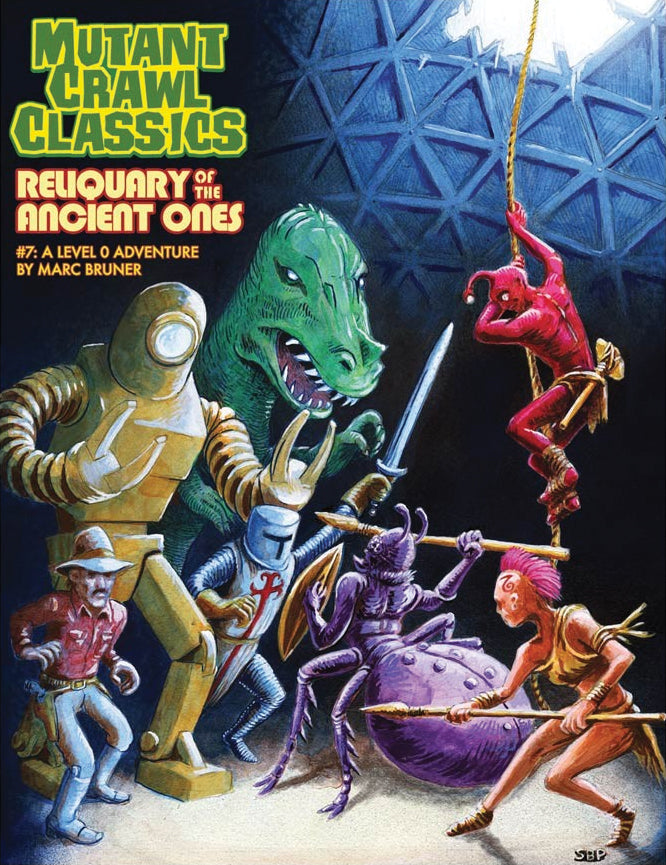Mutant Crawl Classics RPG: #007 - Reliquary of the Ancients