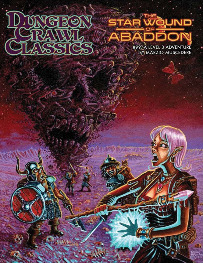 Dungeon Crawl Classics RPG: #099 - The Star Wound of Abaddon