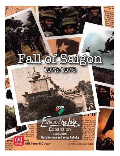 Counter Insurgencies: Fire in the Lake - Fall of Saigon