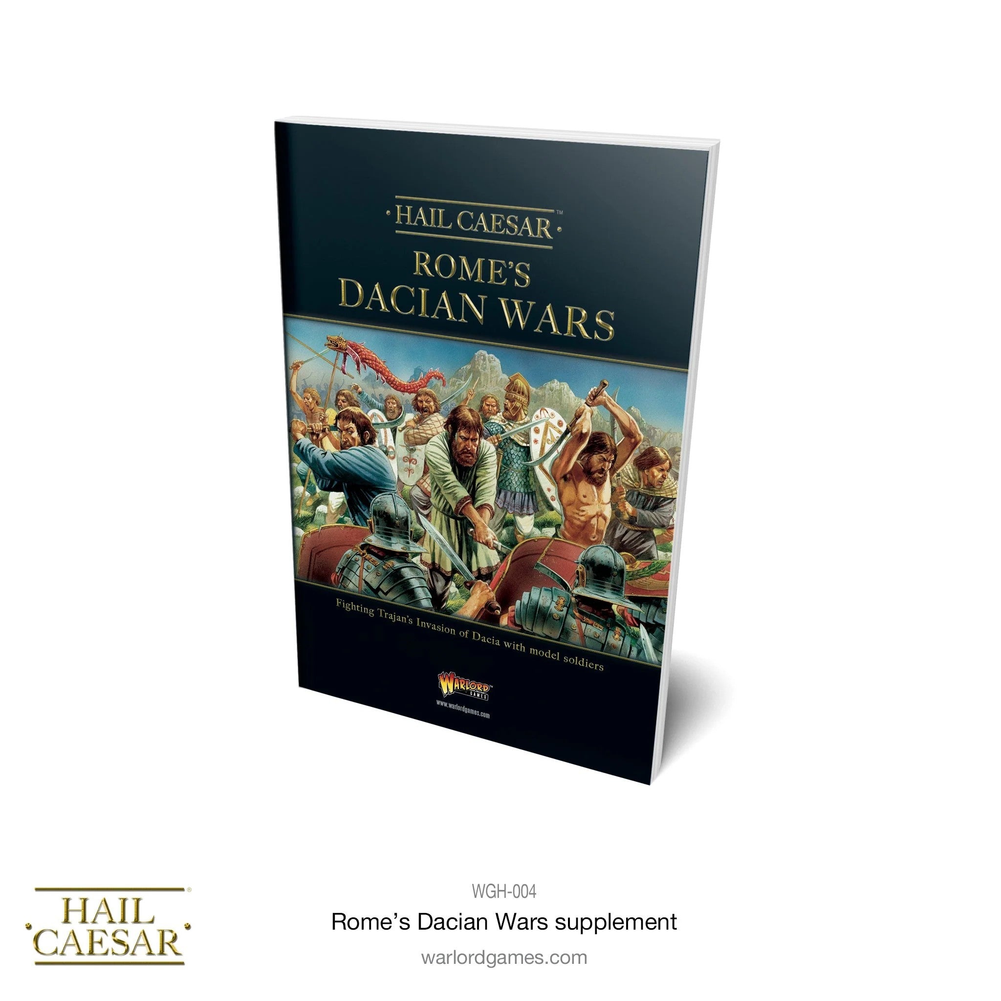 Hail Caesar 2nd Edition: Rome's Dacian Wars Sourcebook