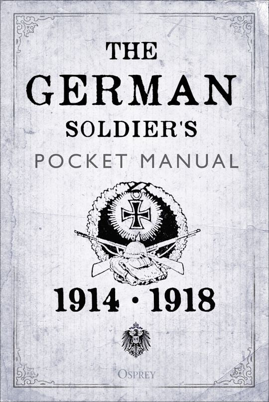 Osprey Publishing PKT12 German Soldier's Pkt Manual HB