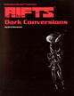 Rifts RPG: Conversion Book 3 Dark Conversions