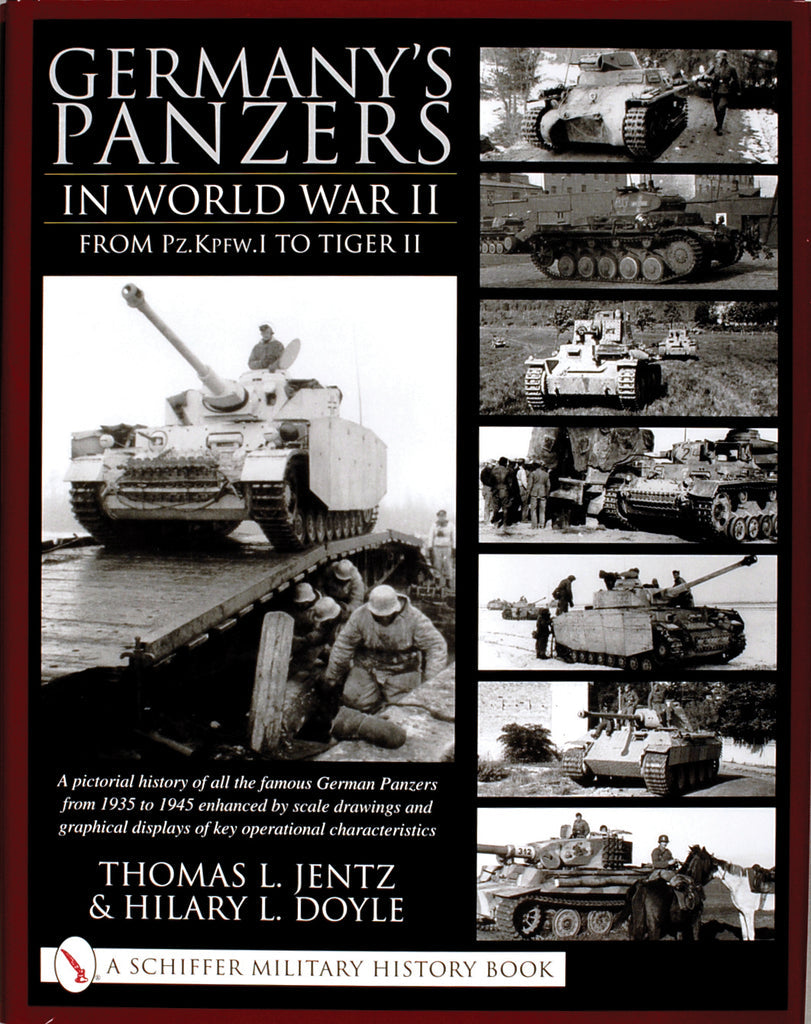 SCHIFFER BOOKS 314254 Germany's Panzers in WWII HC