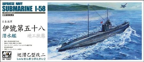 AFV Club SE73507 Japanese Navy I-58 Sub 1:350