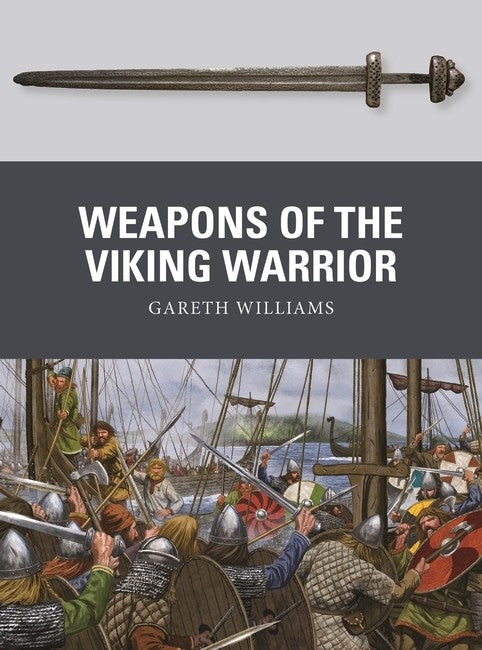 Osprey Publishing WPN66 Weapons of the Viking Warrior