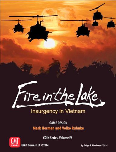 COIN Series: (Volume IV) Fire in the Lake - Insurgency in Vietnam