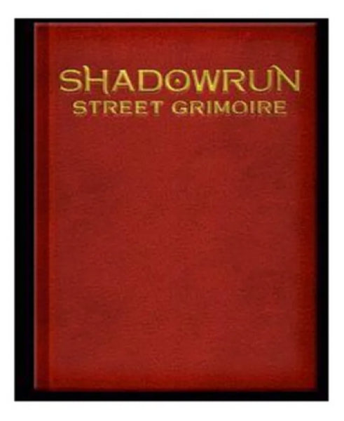 Shadowrun RPG: Street Grimoire (Limited Edition)