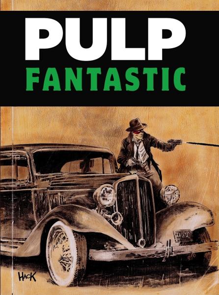 Pulp Fantastic (HC)