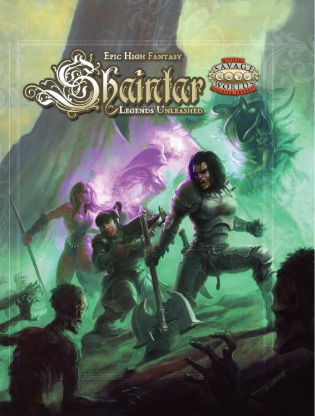Savage Worlds - Shaintar: Legends Unleashed