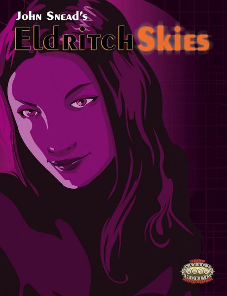 Savage Worlds RPG: Eldritch Skies - Distant Vistas