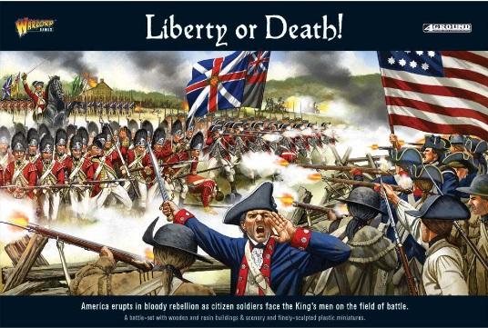 Liberty Or Death! American War Of Independence Battle Set
