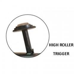 High Roller Trigger