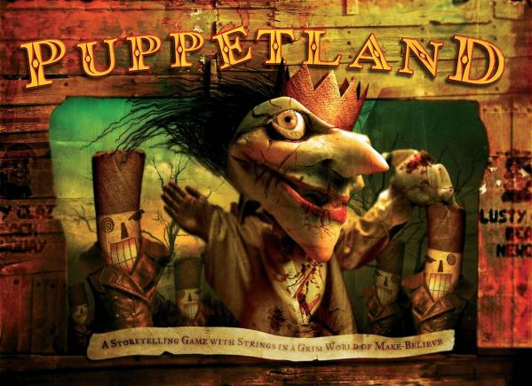 Puppetland RPG: A Storytelling Game With Strings In A Grim World Of Make Believe