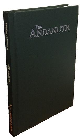Castles & Crusades RPG: The Andanuth (HC) [Novel]