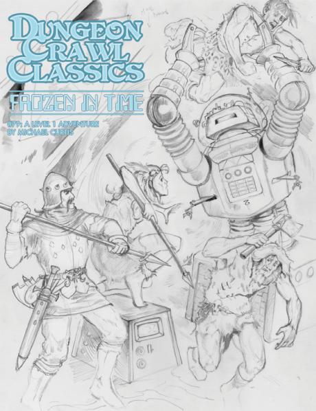 Dungeon Crawl Classics RPG: (Adventure) #79 Frozen In Time (Limited Ed. Sketch Cover)