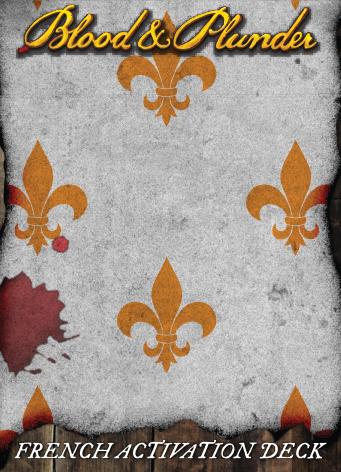 Blood & Plunder: French Activation Deck