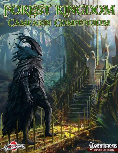 Pathfinder RPG: Forest Kingdom Campaign Compendium