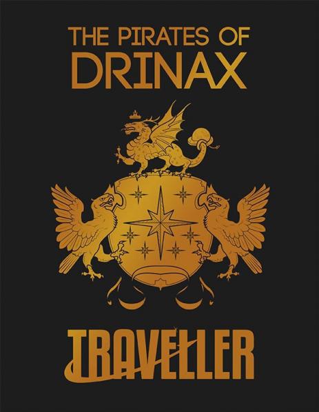 Traveller RPG: The Pirates of Drinax