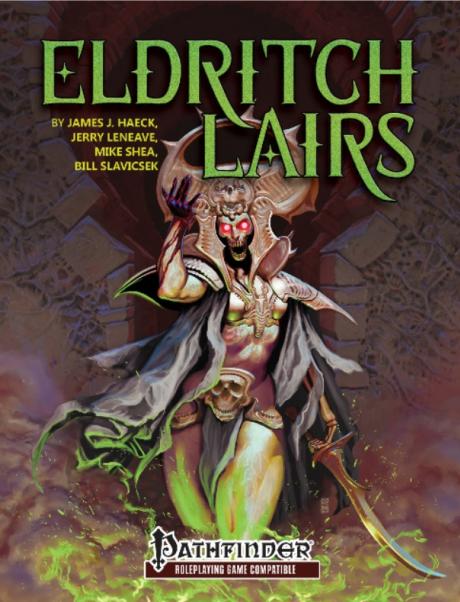 Pathfinder RPG: Eldritch Lairs for Pathfinder RPG