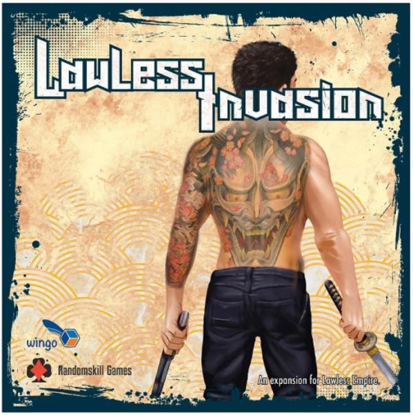 Lawless Empire: Lawless Invasion Expansion
