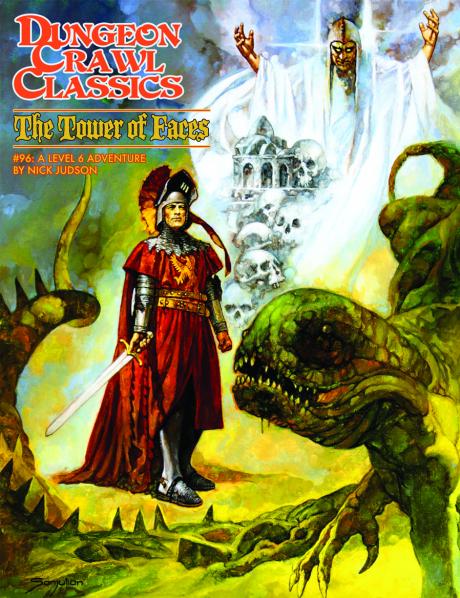 Dungeon Crawl Classics RPG: (Adventure) #96 The Tower of Faces