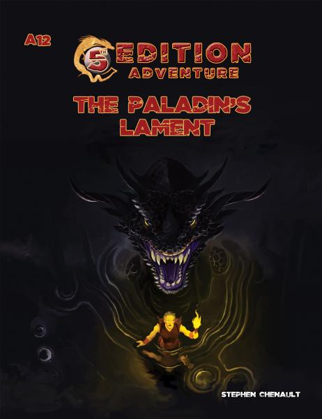 D&D 5th Edition Adventures: A12 - The Paladin's Lament