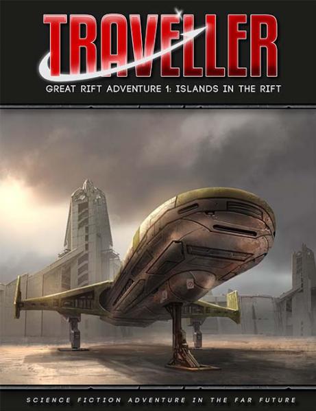 Traveller RPG: Great Rift Adventure 1 - Islands in the Rift