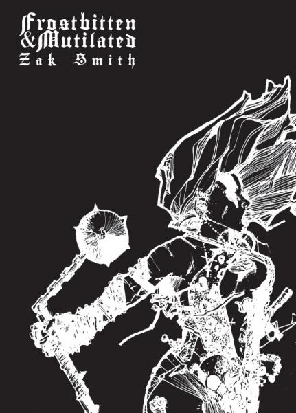 Lamentations Of The Flame Princess RPG: Frostbitten & Mutilated (HC)