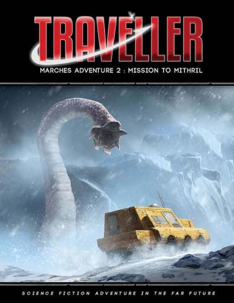 Traveller RPG: Marches Adventure 2 - Mission to Mithril