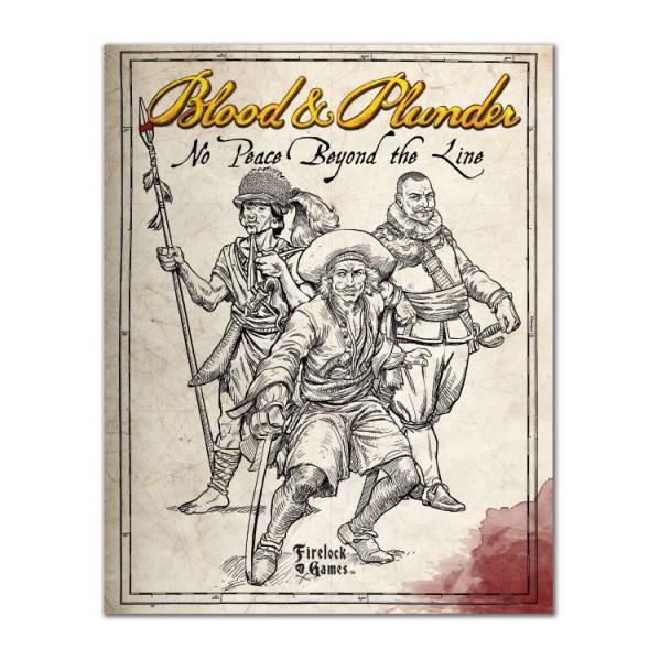 Blood & Plunder: No Peace Beyond the Line Expansion Book