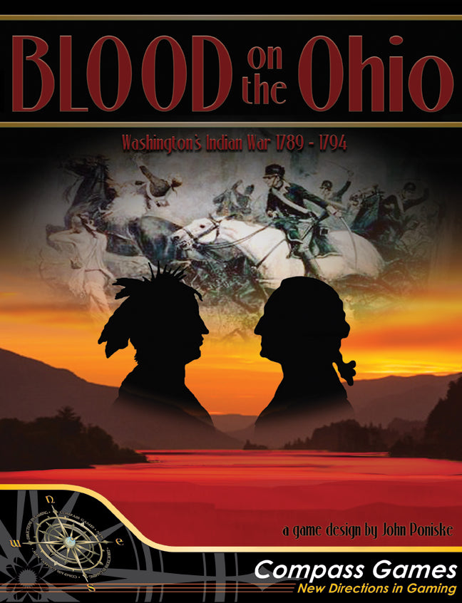 Blood On The Ohio: The Northwest Indian War 1789 - 1794