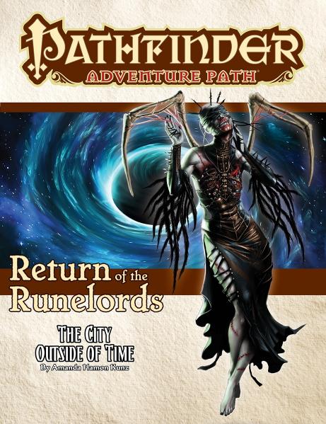 Pathfinder RPG: (Adventure Path) The City Outside of Time (Return of the Runelords 5/6)