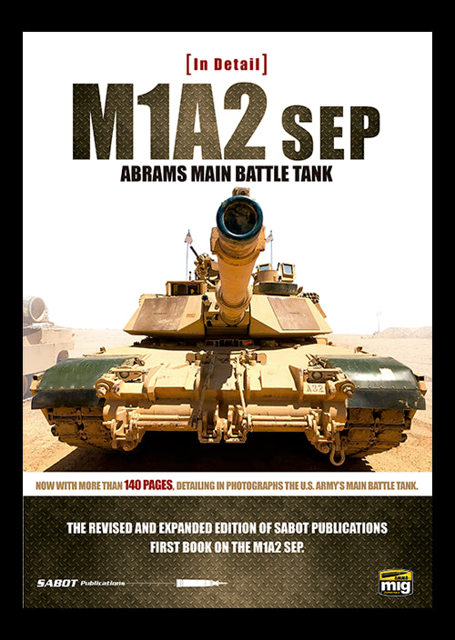 AMMO: M1A2SEP Abrams Main Battle Tank in Detail