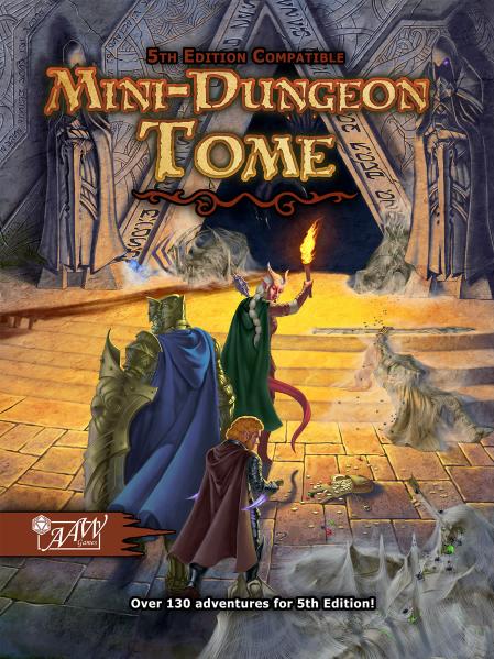D&D 5th Edition: Mini-Dungeon Tome