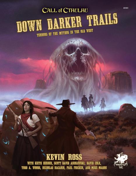 Call of Cthulhu RPG: Down Darker Trails (HC)